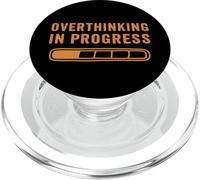 Overthinking In Progress Fun Perfectionist Introvert Anxious PopSockets PopGrip for MagSafe