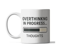 Overthinking in Progress Mug - Funny Anxiety Gift for Overthinkers - Thought Loading Bar Coffee Cup - Humorous Present for Work, Friends or Yourself
