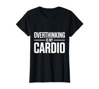 Overthinking is My Cardio Funny Anxiety T-Shirt