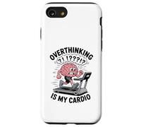 Overthinking Is My Cardio - Funny Anxiety Workout Brain Case for iPhone SE (2020) / 7 / 8