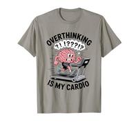Overthinking Is My Cardio - Funny Anxiety Workout Brain T-Shirt