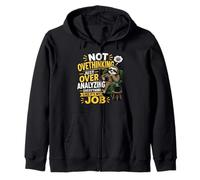 Overthinking Is My Job Funny Graphic Zip Hoodie