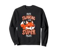 Overthinking Is My Super Power Sweatshirt