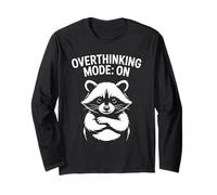 Overthinking Mode On Funny Raccoon Cute Animal Graphic Long Sleeve T-Shirt