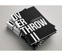 Overthrow II - 10 strategies from the new wave of challengers
