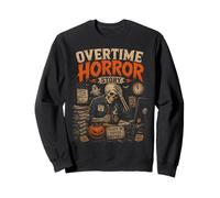 Overtime Horror Story Funny Halloween Working Mom Dad Life Sweatshirt