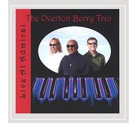 Overton Berry - Live at Admiral