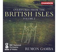 Overtures From The British Isles Vol. 2 [BBC National Orchestra of Wales, Rumon Gamba] [Chandos : CHAN 10898] by BBC National Orchestra of Wales
