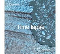 Overview Timelapse: How We Change the Earth