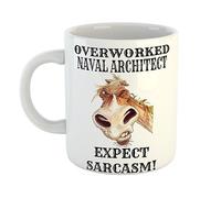 Overworked Naval Architect Expect Sarcasm Hand Printed Funny Mug with Angry Horse