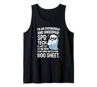 Overworked Underpaid SPD Tech Sterile Processing Technician Tank Top
