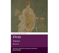 Ovid: Amores Book II: 2 (Aris & Phillips Classical Texts)