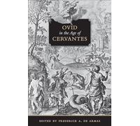 Ovid in the Age of Cervantes