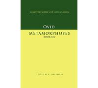Ovid: Metamorphoses Book Xiv (Cambridge Gr nd Latin Classics)