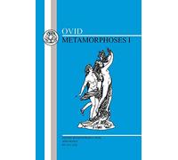 Ovid: Metamorphoses I: Bk.1 (Latin Texts)
