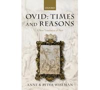 Ovid: Times and Reasons: A New Translation of Fasti