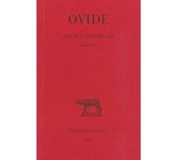 Ovide, Les Metamorphoses: Tome II: Livres VI-X: 2 (Collection Des Universites De France Serie Latine, 47)