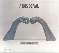 Ovidi Montllor Diu Joan Fuster - A Dos de Val
