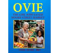 OVIE: The Girl Who Saved Moore Street Market