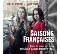 Ovsyanikova/Sinani - Les Saisons Françaises - music for violin and piano