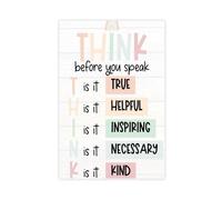 OVUQF Think Before You Speak Poster Canvas Poster Wall Art Print Picture Paintings 12x18inch(30x45cm)