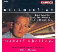 Oward Shelley:Rsno:Thomson - PIANO CONCERTOS 2 & 3