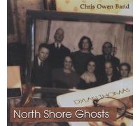 Owen, Chrisband - North Shore Ghosts
