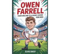 Owen Farrell: From England to a rugby legend for kids