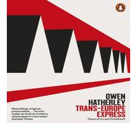 Owen Hatherley Trans-Europe Express Paperback Book Owen Hatherley Multicolor