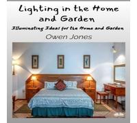 Owen Jones Lighting In The Home & Garden - Illuminating Ideas For The Home Owen Jones Multicolor