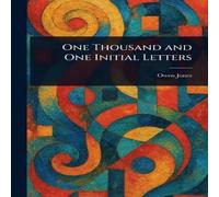 Owen Jones One Thousand & One Initial Letters Paperback Book Owen Jones Multicolor