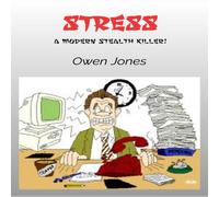 Owen Jones Stress: A Modern Stealth Killer Paperback Book Owen Jones Multicolor