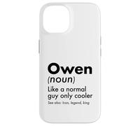 Owen Like A Normal Guy Only Cooler Legend King First Name Case for iPhone 14
