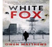 Owen Matthews White Fox Hardback Book Owen Matthews Multicolor