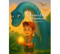 Owen’s Dino Adventure! (ADVENTURE PALS)