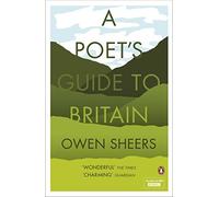 Owen Sheers - A Poet's Guide to Britain - Paperback - H245z
