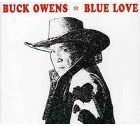 Owens, Buck - Blue Love