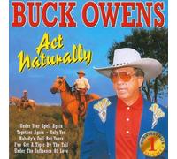 Owens, Buck - Vol. 1-Act Naturally Greatest