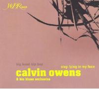 Owens,Calvin & His Blues Orch - Stop Lying in My Face