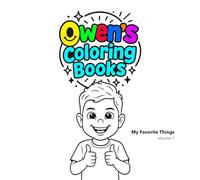 Owen's Coloring Books: My Favorite Things ~ Volume 1