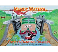 Owen's Dancing Dragon: 10 (Muddy Waters)