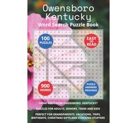 Owensboro Kentucky Word Search Puzzle Book: Think you know Owensboro, Kentucky? Puzzles for Adults, Seniors, Teens and Kids. Perfect for Grandparents, ... (Cities of Kentucky Word Search Books)