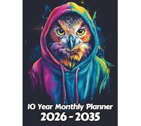 Owl 10 Year Monthly Planner: Large 120 Month Sunday to Saturday Calendar | Gift For People Who Love Nocturnal Animals, Bird of Prey Lovers | Ideal for ... and Busy Individuals | 8.5 x 11 Inches | v5