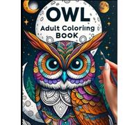 Owl adult coloring book for women anxiety