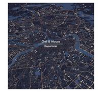 Owl And Mouse - Departures