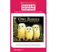 Owl Babies: teaching activities for guided and shared reading, writing, speaking, listening and more! (Read & Respond): 1