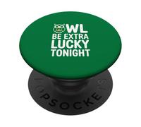 Owl Be Extra Lucky Tonight Irish Shamrock PopSockets Adhesive PopGrip