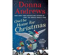 Owl Be Home for Christmas: A Meg Langslow Mystery: 26 (Meg Langslow Mysteries)