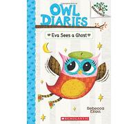Owl Diaries #2: Eva Sees a Ghost (BRANCHES)