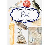 Owl for Junk Journal and Scrapbooking: | Owl Ephemera : +130 elements | One-Sided Decorative Paper | Perfect for Card Making, Scrapbooking , Paper Crafting |